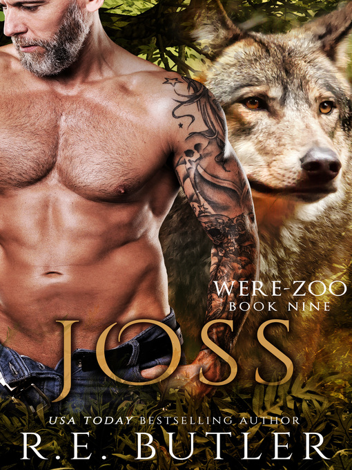 Title details for Joss (Were Zoo Book Nine) by R.E. Butler - Available